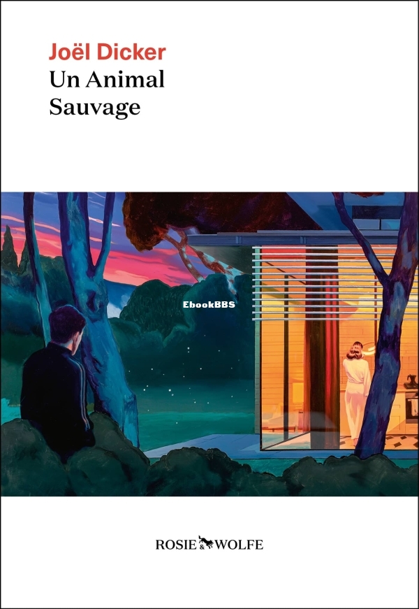 EBOOK Joel Dicker - Un Animal Sauvage (1).jpg