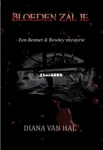 Screenshot_2025-03-18 Een Bennet Rowley mysterie 2 - Bloeden zal je, Diana van H.png