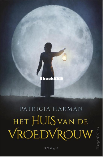 Screenshot_2025-03-18 Het huis van de vroedvrouw (ebook), Patricia Harman 978940.png