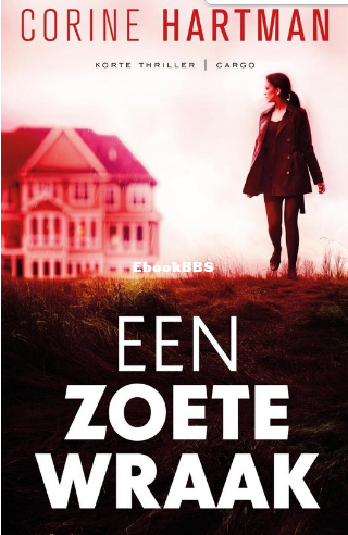 Screenshot_2025-03-19 Een zoete wraak (ebook), Corine Hartman 9789403189109 Boeken bol.png