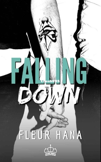Falling Down (HANA, Fleur [HANA, Fleur]) (Z-Library).jpg