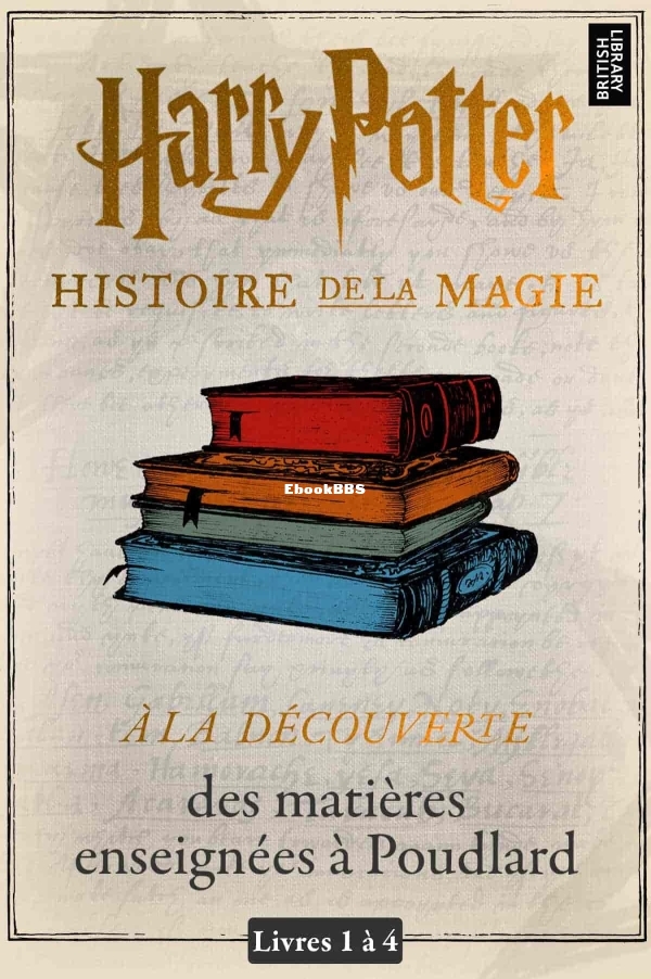 Harry Potter - Histoire de la Magie - Integrale - Roan Daniel Eason.jpg