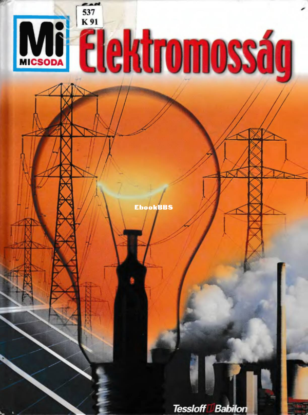 Mi micsoda 067 Köthe R Elektromosság - 1.png