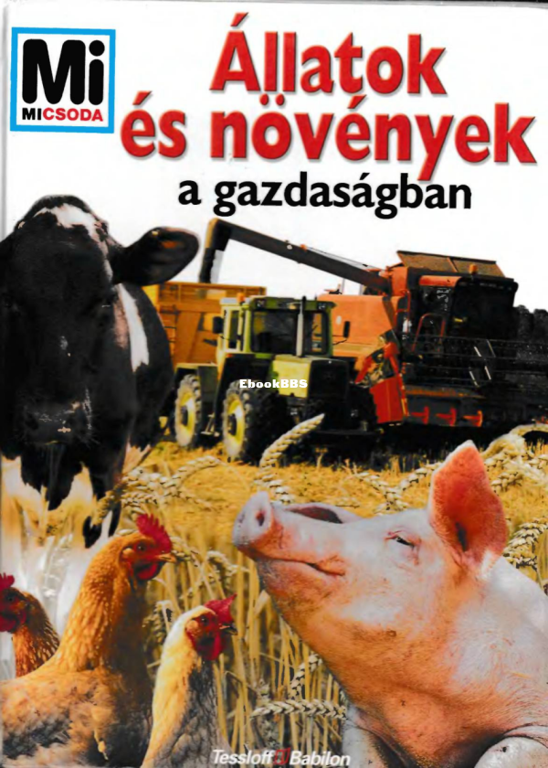 Mi micsoda 085 Állatok és növények a gazdaságban - 1.png