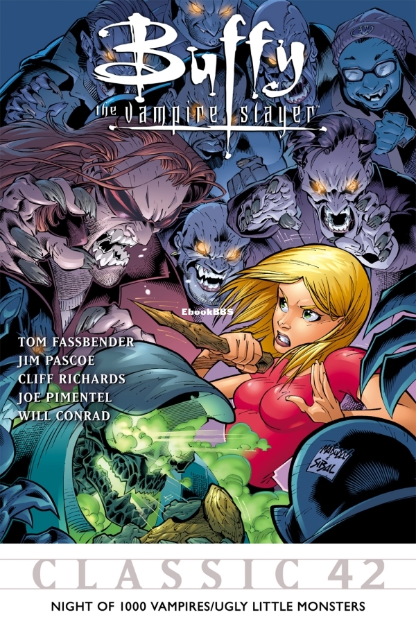 Buffy the Vampire Slayer Classic 042 - Night of 1000 Vampires-Ugly Little Monsters-001.jpg