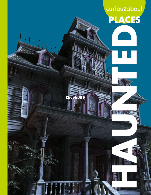 Haunted Places (Curious About) - 1.png