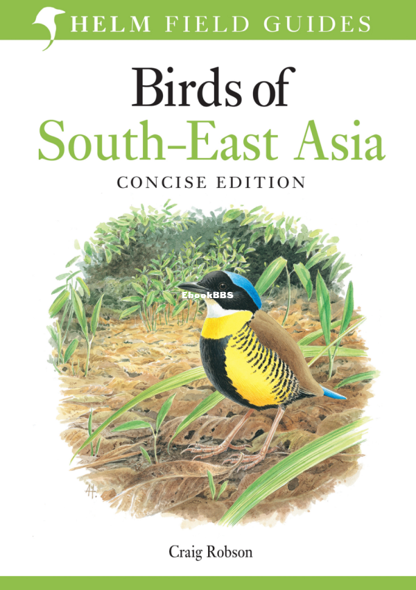 Birds_of_South-East_Asia_Concise_Edition_-_Craig_Robson - 1.png
