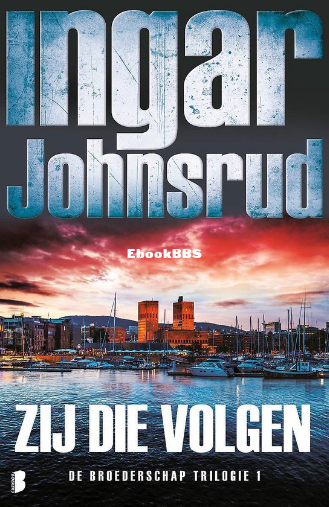 Screenshot_2025-03-31 Broederschap 1 - Zij die volgen, Ingar Johnsrud 9789022576.png