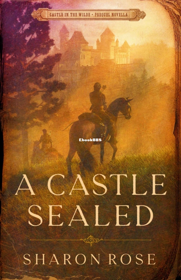 A Castle Sealed - Sharon Rose.jpg