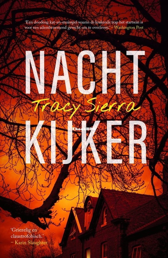 Nachtkijker - Tracy Sierra - Dutch