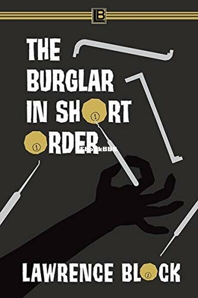 The Burglar in Short Order.jpg