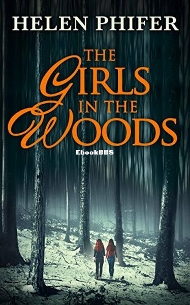 The Girls In The Woods.jpg