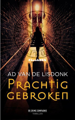 Screenshot_2025-04-26 Prachtig gebroken, Ad van de Lisdonk 9789461094667 Boeken bol.png