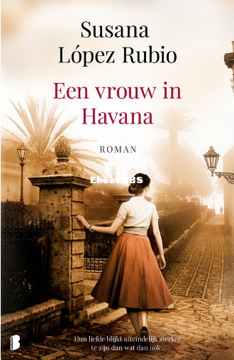 Screenshot_2025-04-27 Een vrouw in Havana, Susana Lopez Rubio 9789022580851 Boeken bol.png