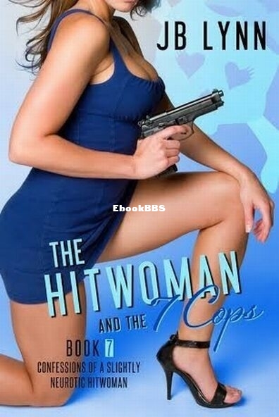 7 The Hitwoman and the 7 Cops.jpg