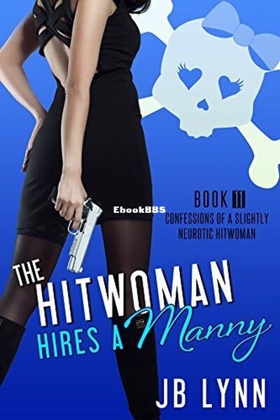 11 The Hitwoman Hires a Manny.jpg