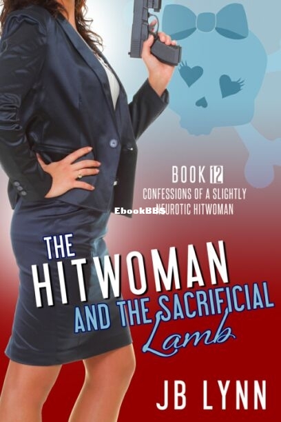 12 The Hitwoman and the Sacrificial Lamb.jpg
