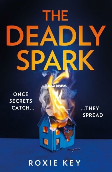 The Deadly Spark.jpg