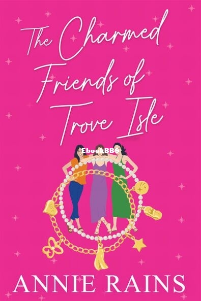 The Charmed Friends of Trove Isle.jpg