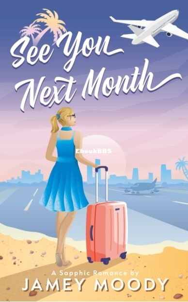 See You Next Month.jpg