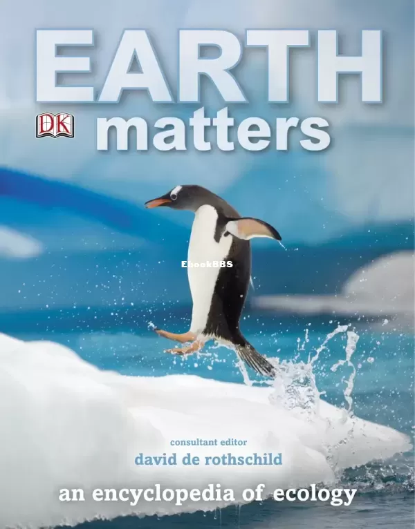 Earth-Matters-An-Encyclopedia-of-Ecology-DK-Publishing-2011.jpg