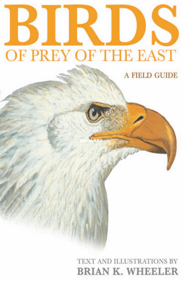 Birds of Prey of the East_ A Field Guide-Princeton University Press (2018)(Z-Lib.png