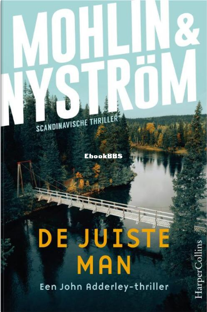 Screenshot_2025-05-23 De juiste man, Peter Mohlin, Peter Nyström Boek 9789402716993.png