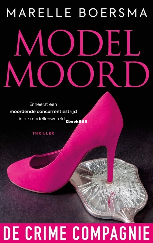 Modelmoord - Marelle Boersma - Dutch