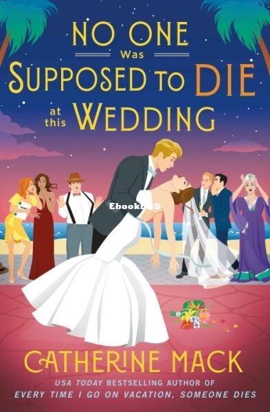 No One Was Supposed to Die at This Wedding.jpg
