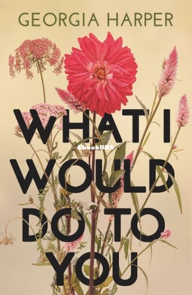 What I Would Do to You.jpg