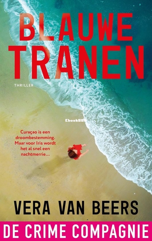 Blauwe Tranen - Vera van Beers - Dutch