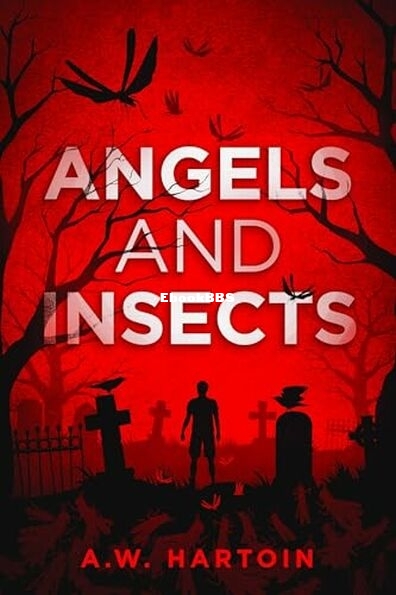 Angels and Insects.jpg