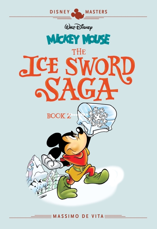 Disney Masters v11 - Mickey Mouse - The Ice Sword Saga Book II-000.jpg