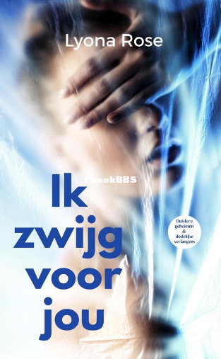Screenshot_2025-06-21 Ik zwijg voor jou (ebook), Lyona Rose 9798227495358 Boeken bol.png