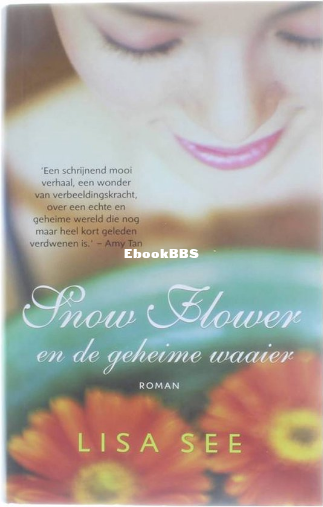 Screenshot_2025-06-28 Snow Flower en de geheime waaier, Lisa See 9789085641285 B.png