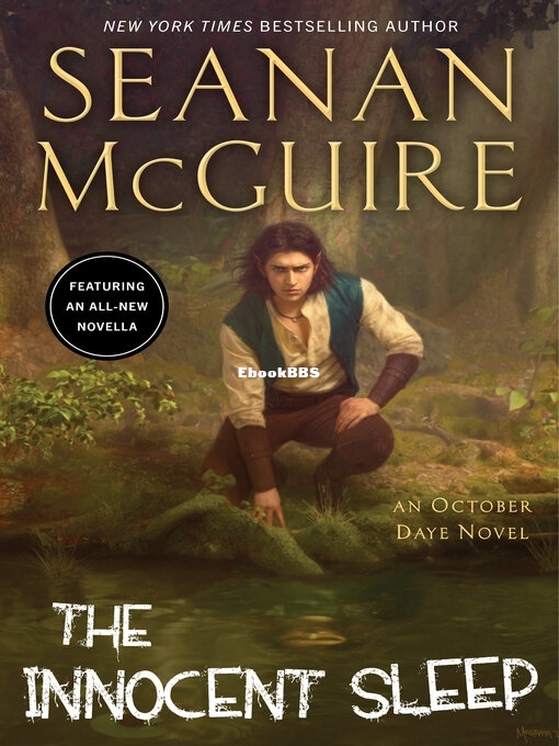 18~The Innocent Sleep - McGuire, Seanan