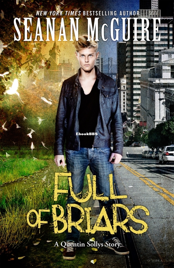 7.5~Full of Briars - McGuire, Seanan
