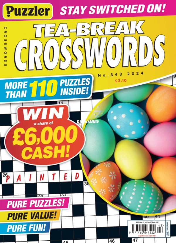 Puzzler_Tea-Break_Crosswords_-_Issue_343_-_28_February_2024 - 1.png