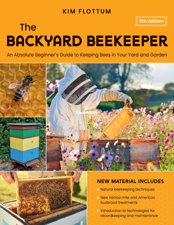 The_Backyard_Beekeeper_5th_Edition_-_Kim_Flottum - 1.png