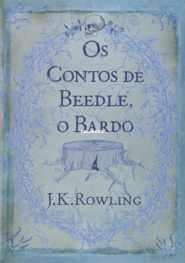 Os Contos de Beedle, o Bardo (Biblioteca Hogwarts) by Rowling, J.K..jpg