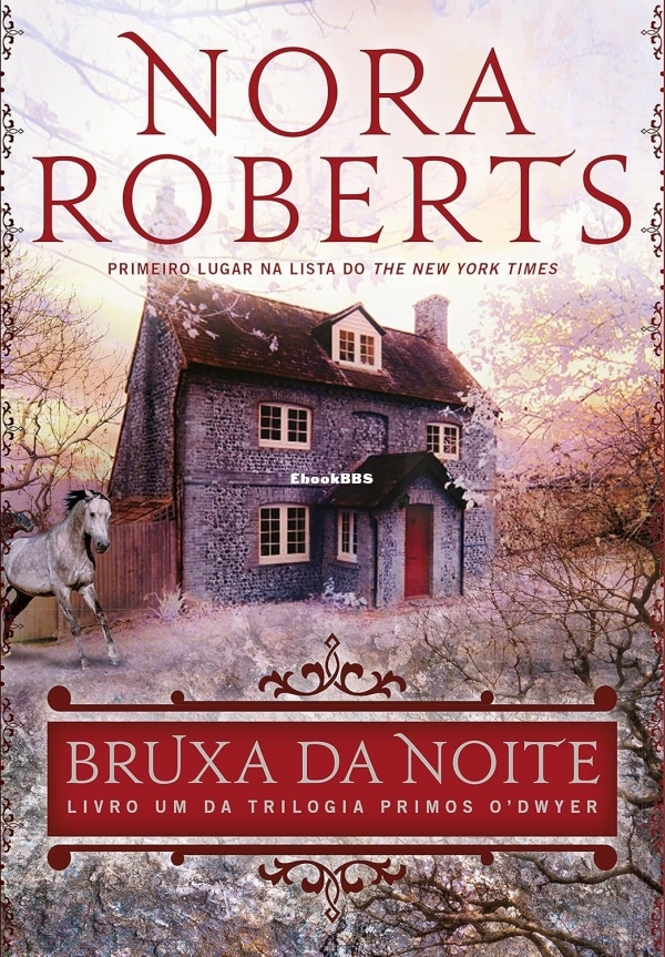 Trilogia Bruxa da Noite 1 - Bruxa da Noite - Nora Roberts - Portuguese.jpg