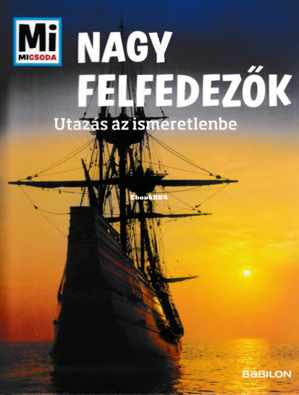 Mi micsoda Finan Karin Nagy felfedezők - 1.png