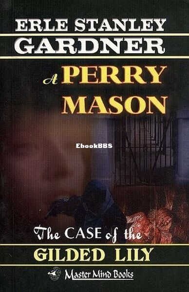 The Case of the Gilded Lily.jpg