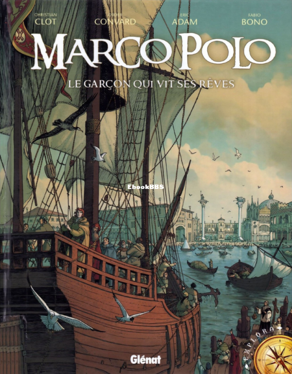 Marco_Polo_T01_-_Le_Gar_231_on_Qui_Vit_ses_R_234_ves__Convard_Adam_Bonon - 1.png