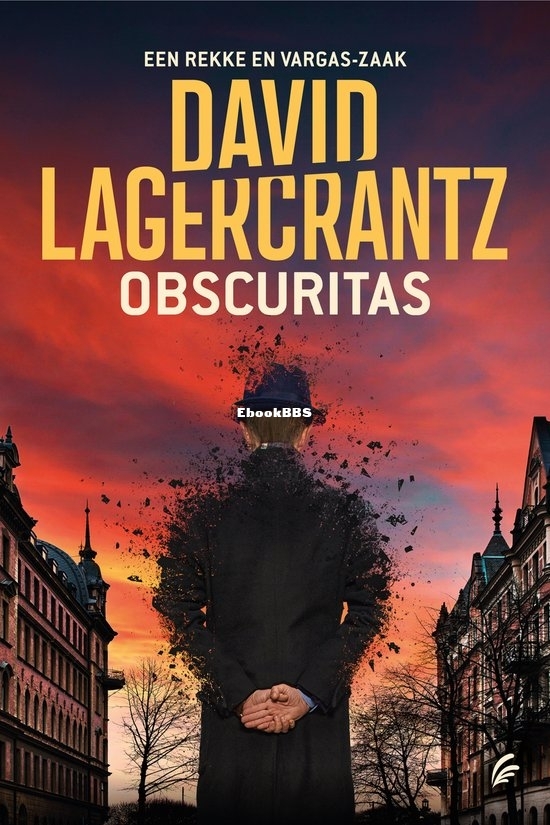 Obscuritas - Rekke & Vargas 01 - David Lagercrantz - Dutch