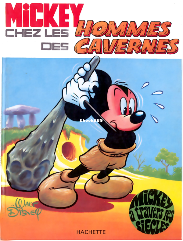 Mickey_a_travers_les_Siecles_-_T01_-_Mickey_chez_les_hommes_des_cavernes - 1.png