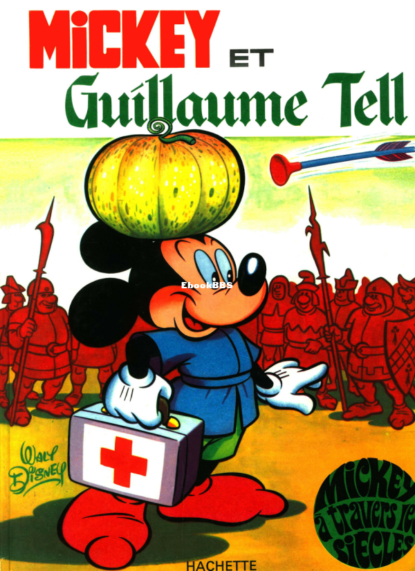 Mickey_a_travers_les_Siecles_-_T04_-_Mickey_et_Guillaume_Tell - 1.png
