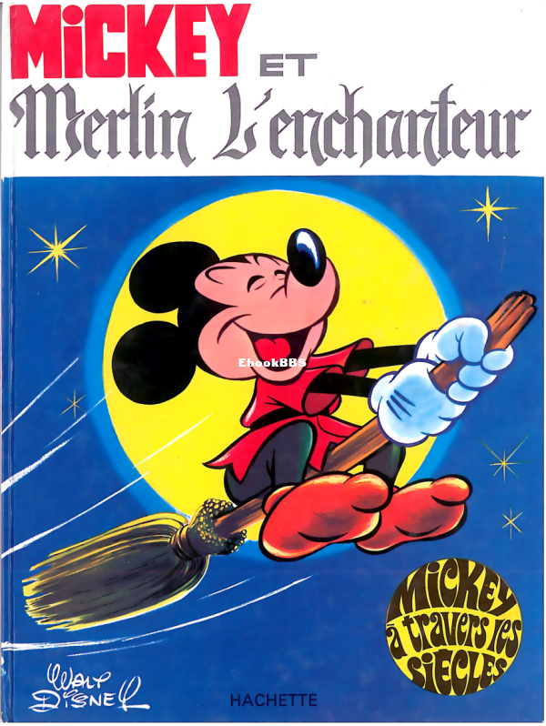 Mickey_a_travers_les_Siecles_-_T05_-_Mickey_et_Merlin_l_39_Enchanteur - 1.png
