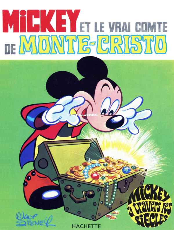 Mickey_a_travers_les_Siecles_-_T06_-_Mickey_et_le_vrai_Comte_de_Monte-Cristo - 1.png