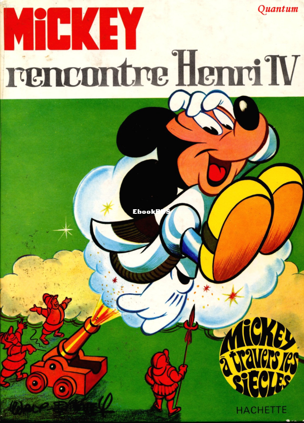 Mickey_a_travers_les_Siecles_-_T08_-_Michey_rencontre_Henry_IV - 1.png